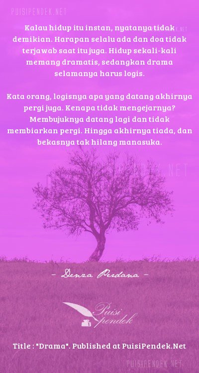 Drama Oleh Denza Perdana Dan Contoh Puisi Kehidupan Lain