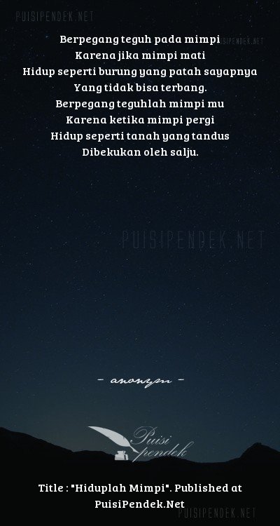 Hiduplah Mimpi Oleh anonym Dan Contoh Puisi Kehidupan Lain