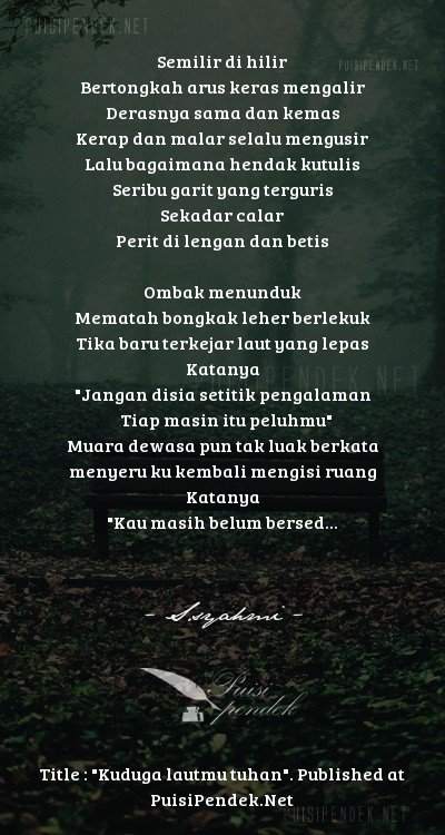 Kuduga lautmu tuhan Oleh S.syahmi Dan Contoh Puisi Alam 