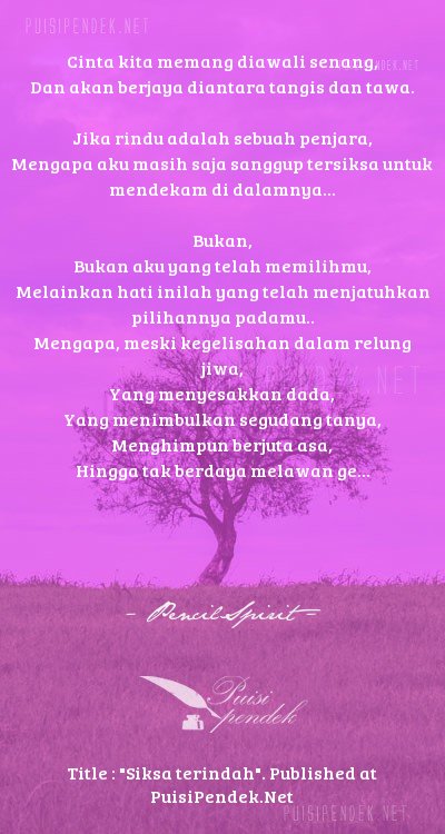 Siksa terindah Oleh PencilSpirit Dan Contoh Puisi Patah 